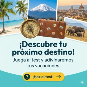 adivina tu proximo destino de viaje